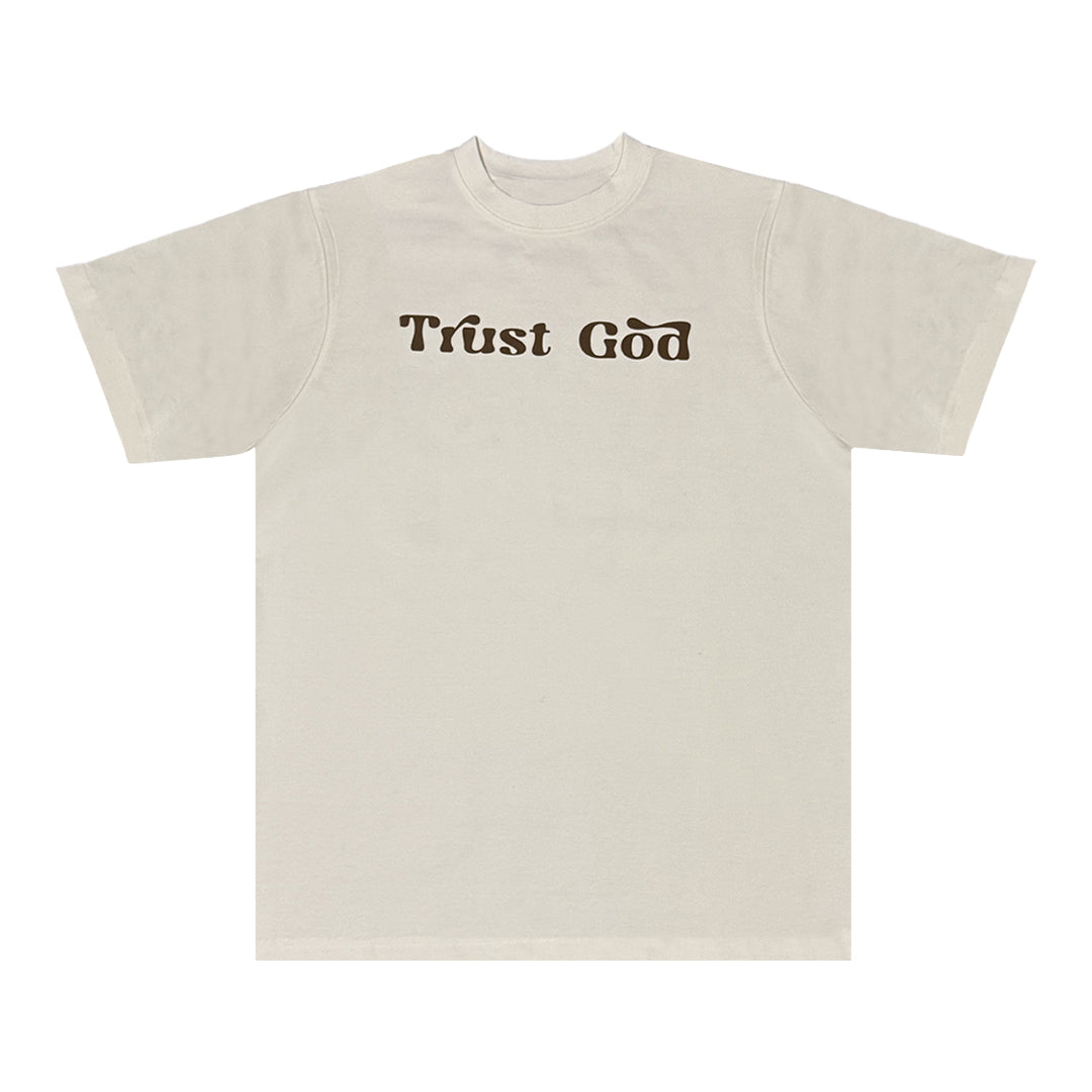 a. TRUST GOD White T-shirt