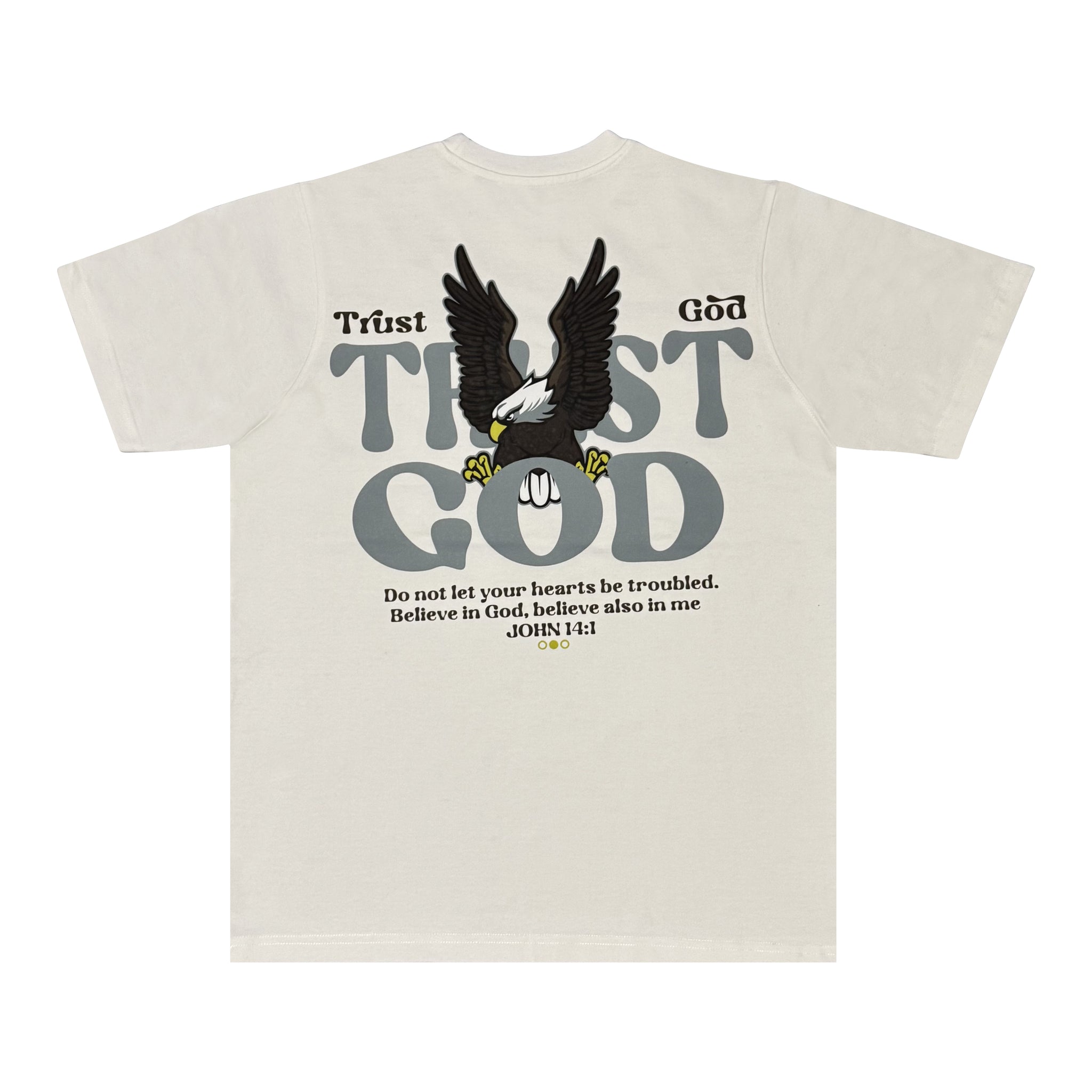 TRUST GOD WhiteT-shirt
