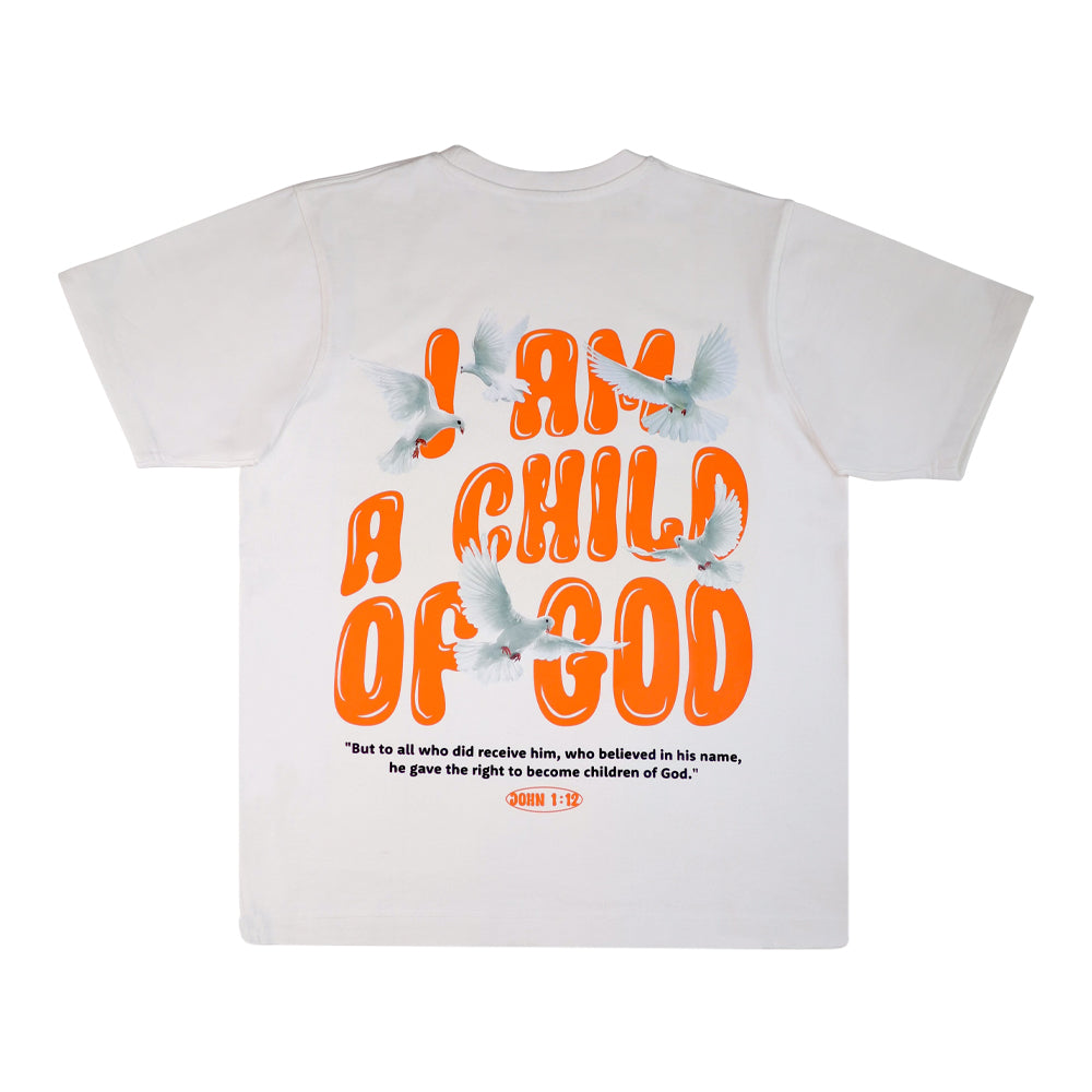 I AM CHILD OF GOD WHITE T-shirt